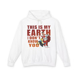 THIS IS MY EARTH HOODIE