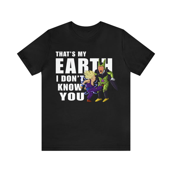 That's My Earth T-Shirt