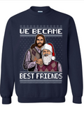 We Became Best Friends Ugly Xmas Sweater